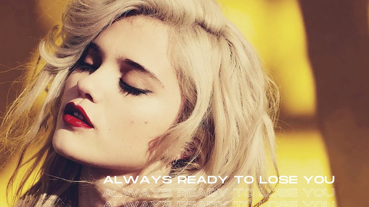 Sky Ferreira - Always Ready To Lose You