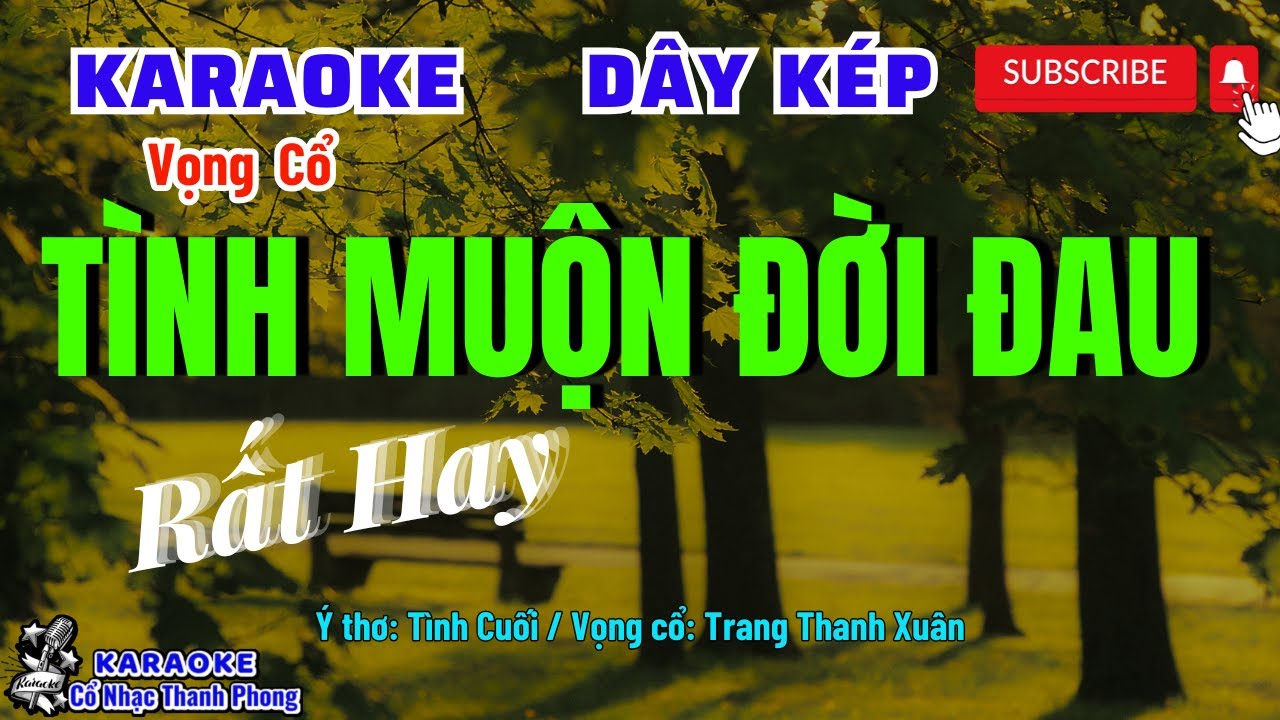 Karaoke Vọng Cổ Tình Muộn Đời Đau Dây Kép | Rất Hay