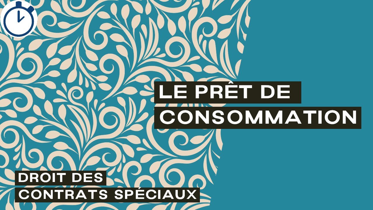 Le Prêt de Consommation : [Contrats spéciaux]