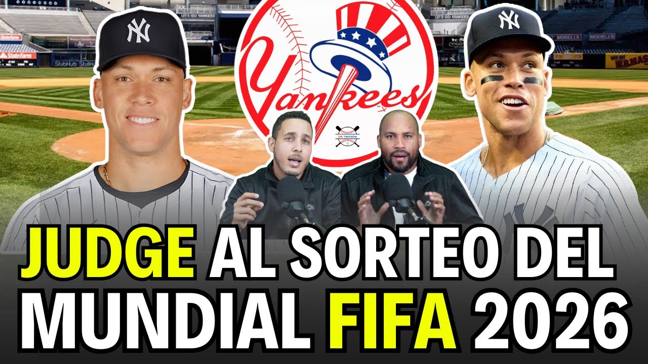 Aaron Judge al Mundo FIFA 2026: las 4 RUTAS de Yankees para el 2026  - ANALISIS COMPLETO