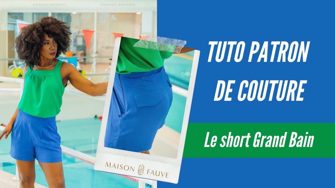 Tuto couture 💙 Coudre le short grand bain