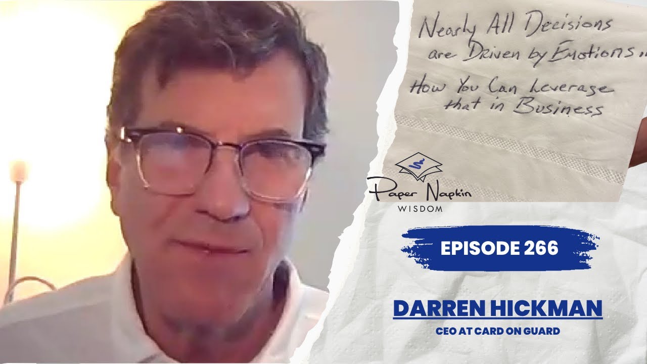Nearly All Decisions Are Emotional | Darren Hickman on Branding, Influence & Leadership | PNW 266