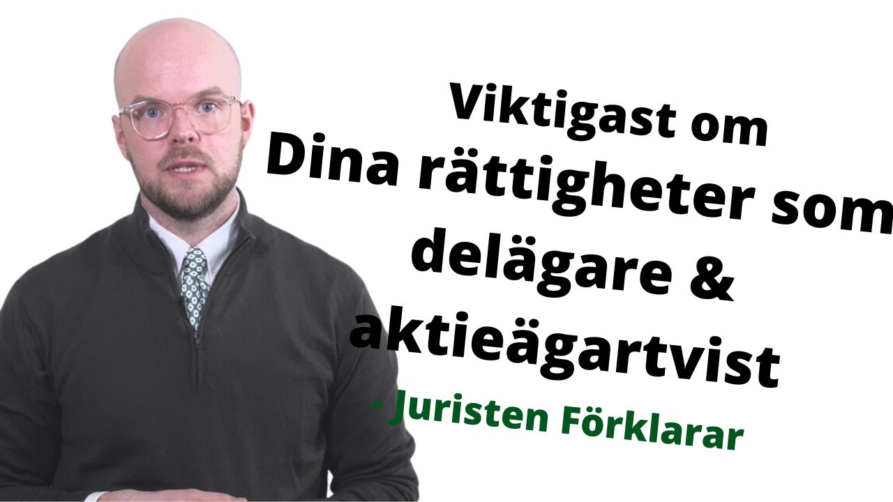 Dina rättigheter som delägare & aktieägartvist | Juristen Förklarar