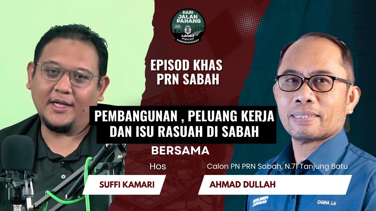 Pembangunan , Peluang Kerja dan isu Rasuah di Sabah