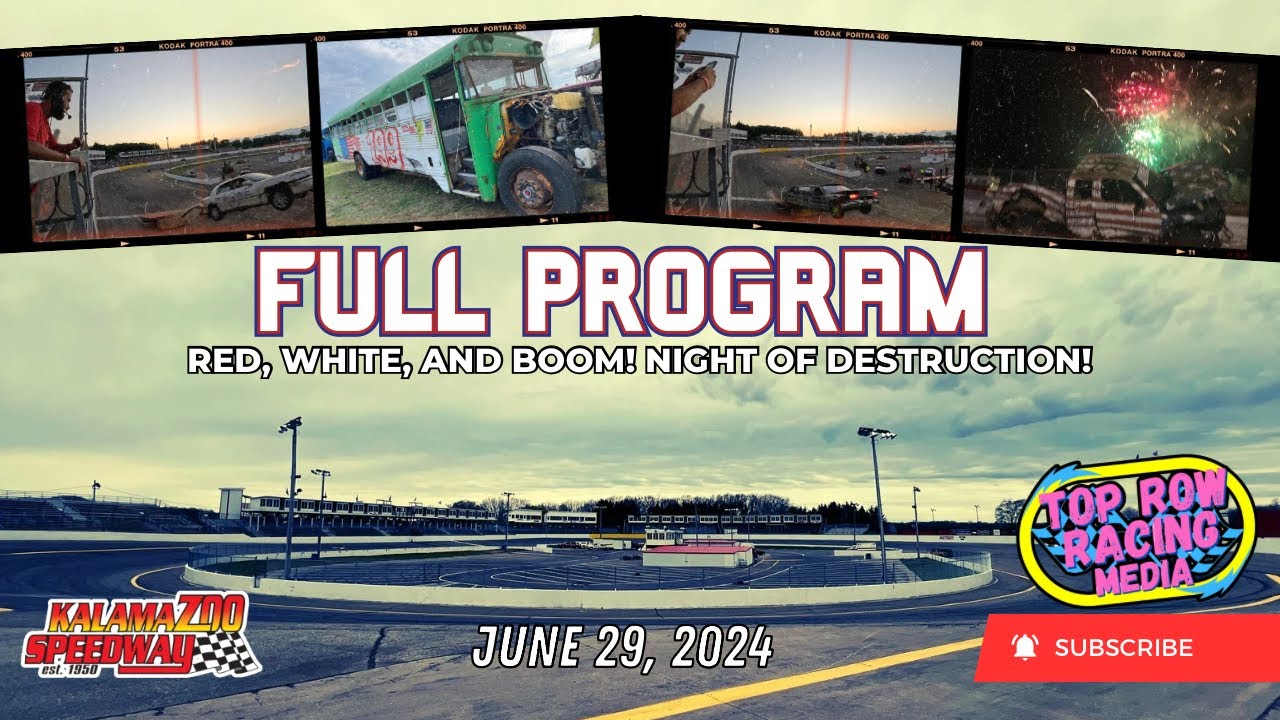 June 29, 2024 | Red, White, & BOOM | FULL PROGRAM | Kalamazoo Speedway