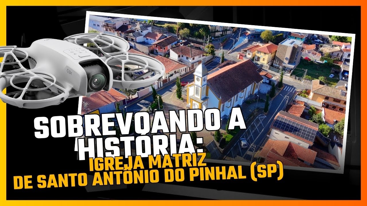 IGREJA MATRIZ DE SANTO ANT&Ocirc;NIO DE P&Aacute;DUA &ndash; SANTO ANT&Ocirc;NIO DO PINHAL (SP)