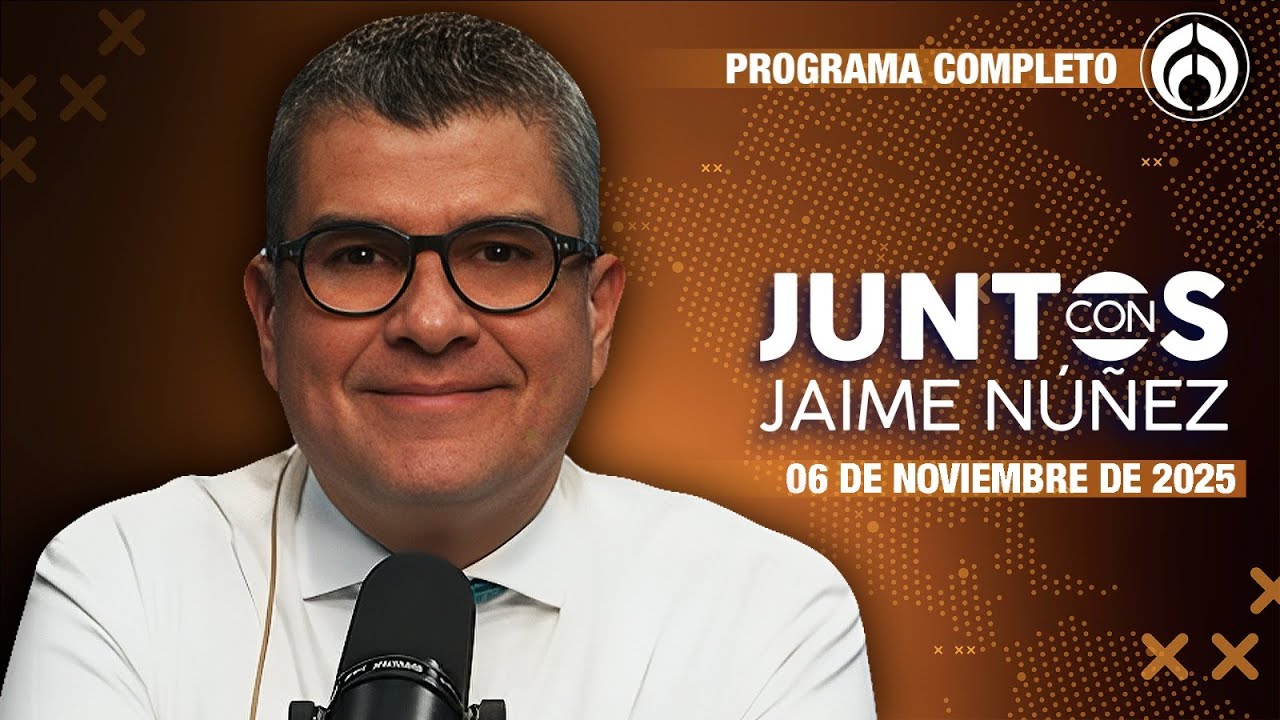 EN VIVO | JAIME N&Uacute;&Ntilde;EZ | 06/11/25