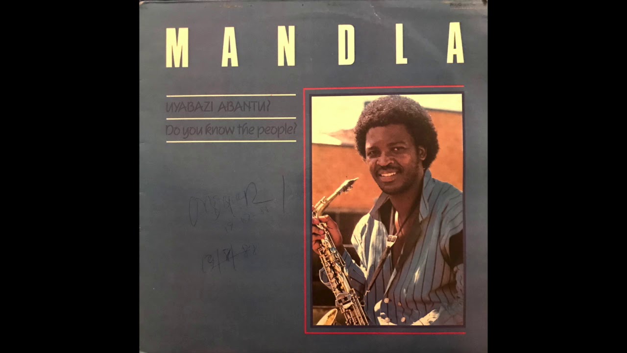 Mandla - Uyabazi Abantu - Do you know the people? [Nigeria] South African Jazz-Funk, Rare Groove