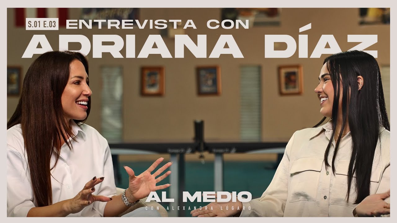 Entrevista con Adriana Díaz | AL MEDIO