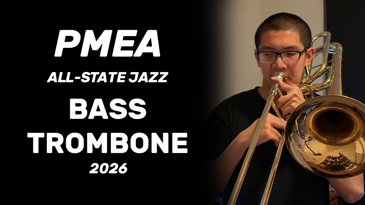 2026 All State Jazz Audition, Bass Trombone