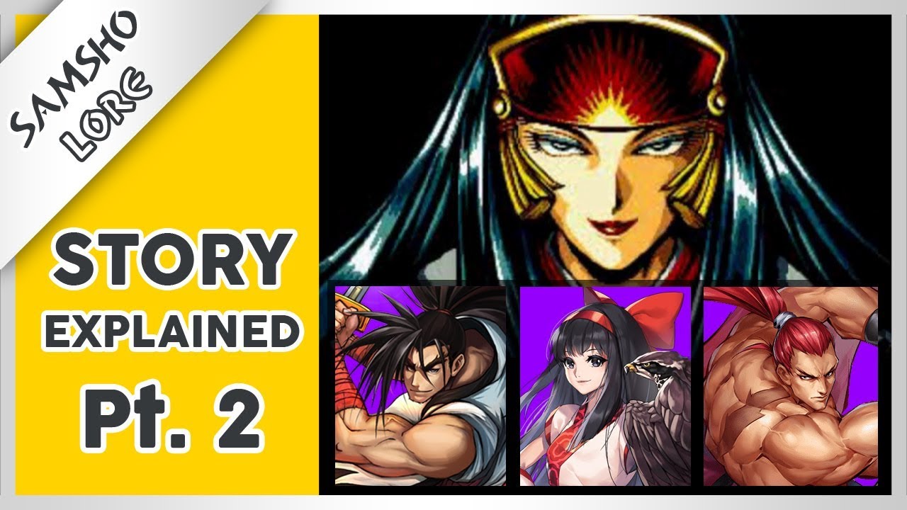Samurai Shodown Story Explained (Part 2) - SamSho Lore