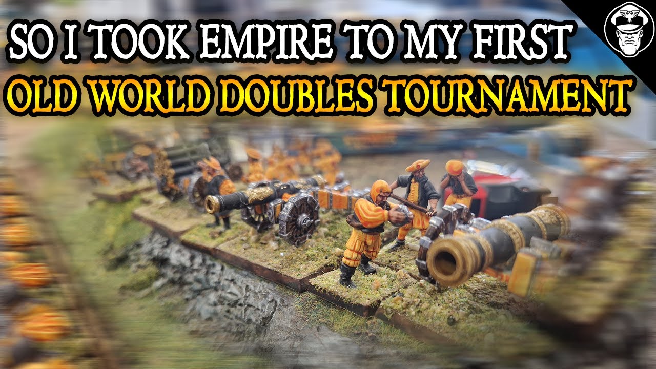 Cannons & Dragons! My FIRST EVER Old World Doubles Tournament! |  Warhammer: The Old World