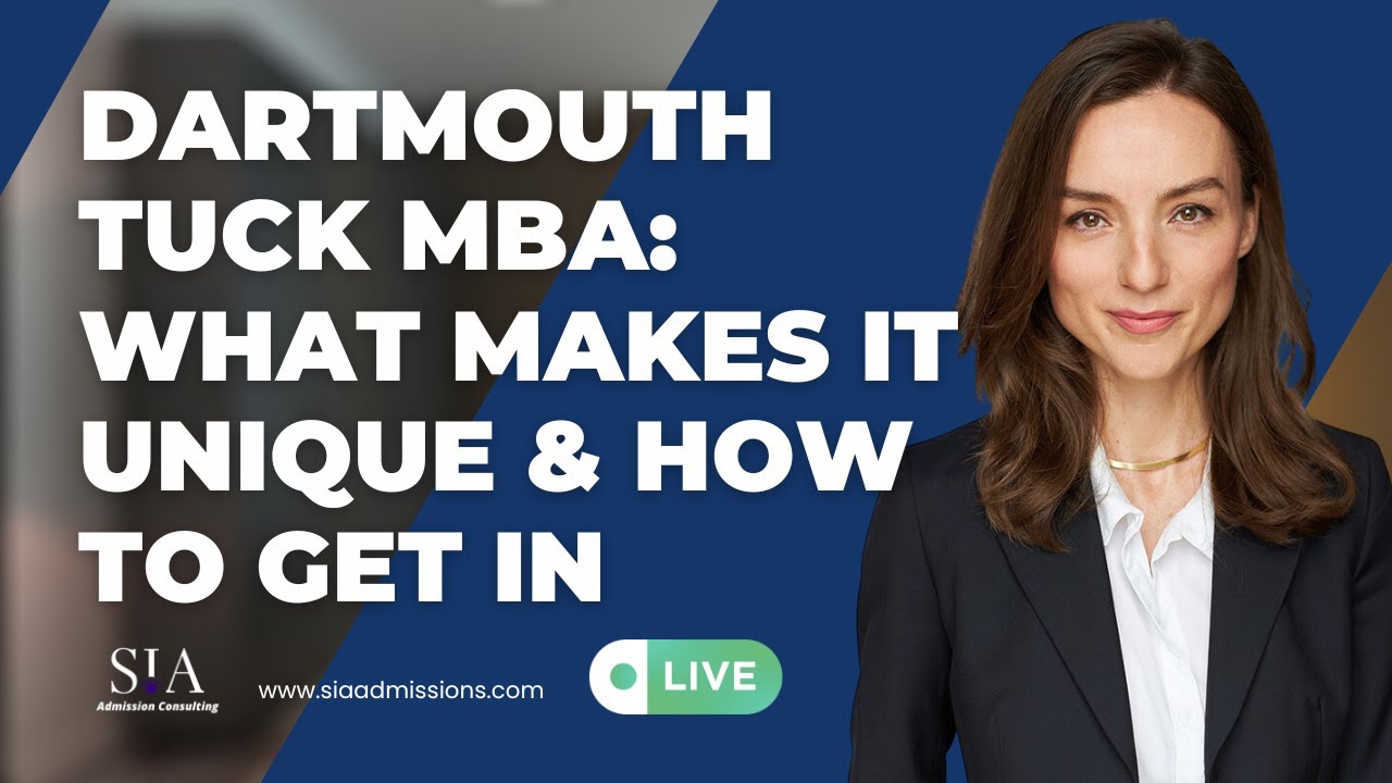 Dartmouth Tuck MBA: What Makes It Unique & How to Get In