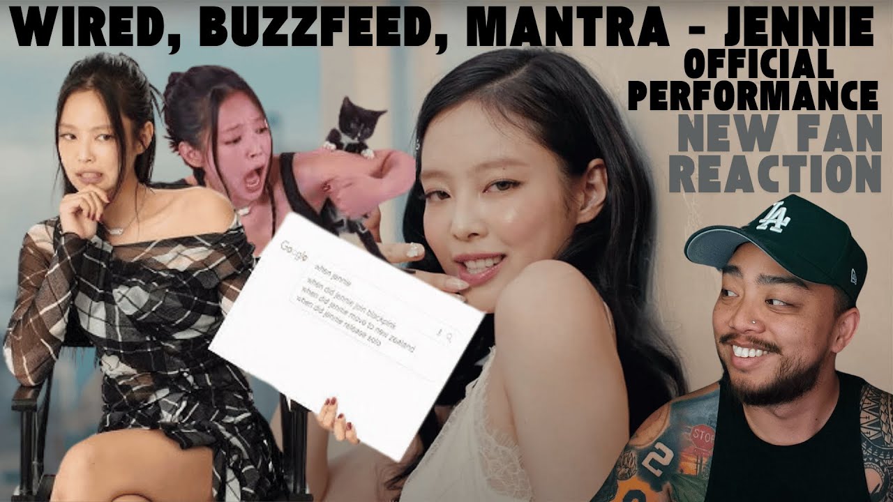 The Jennie EFFECT | NEW FAN Reaction to 'Wired', 'The Kitten Interview' & 'Mantra' Dance Performance
