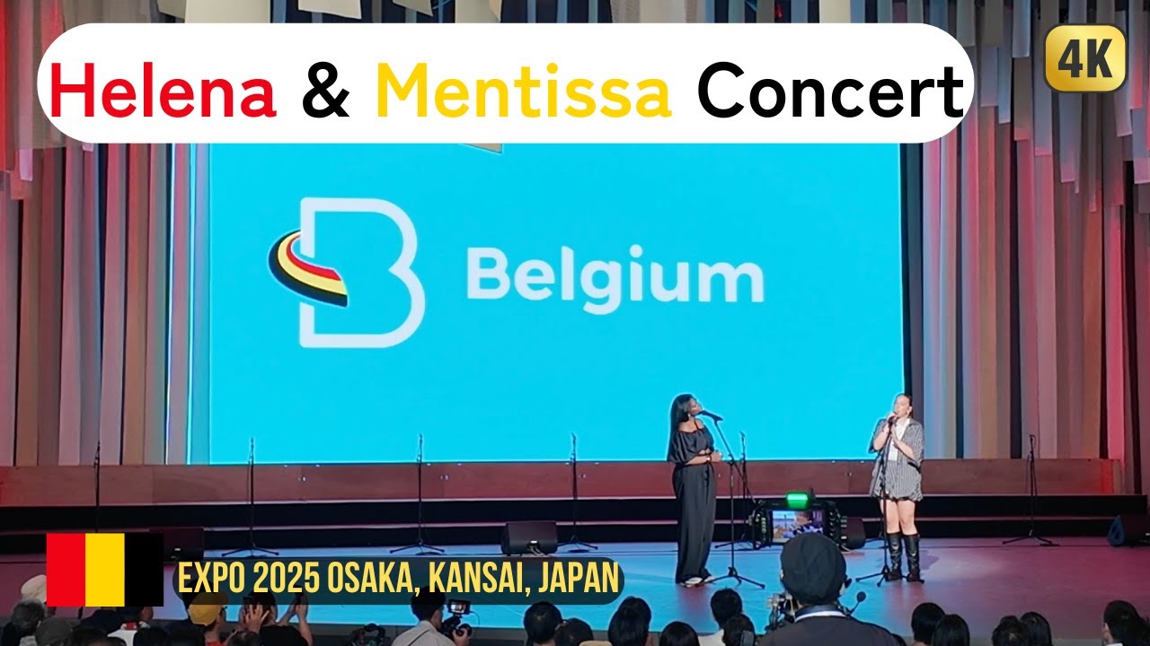 Belgium National Day | Helena & Mentissa Concert | Expo 2025 Osaka Kansai Japan