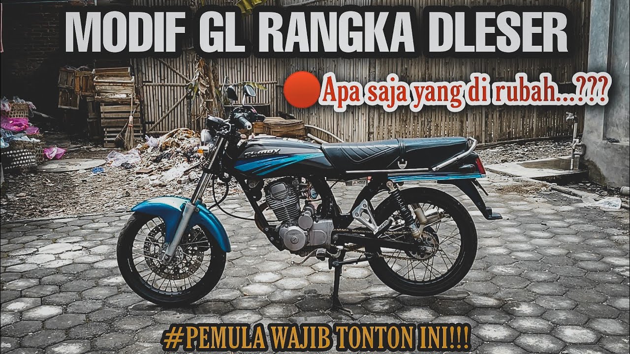 MERUBAH RANGKA GL PRO  DLESER GAGAH MBOIS || INI LHO YANG DI RUBAH LUR!!!