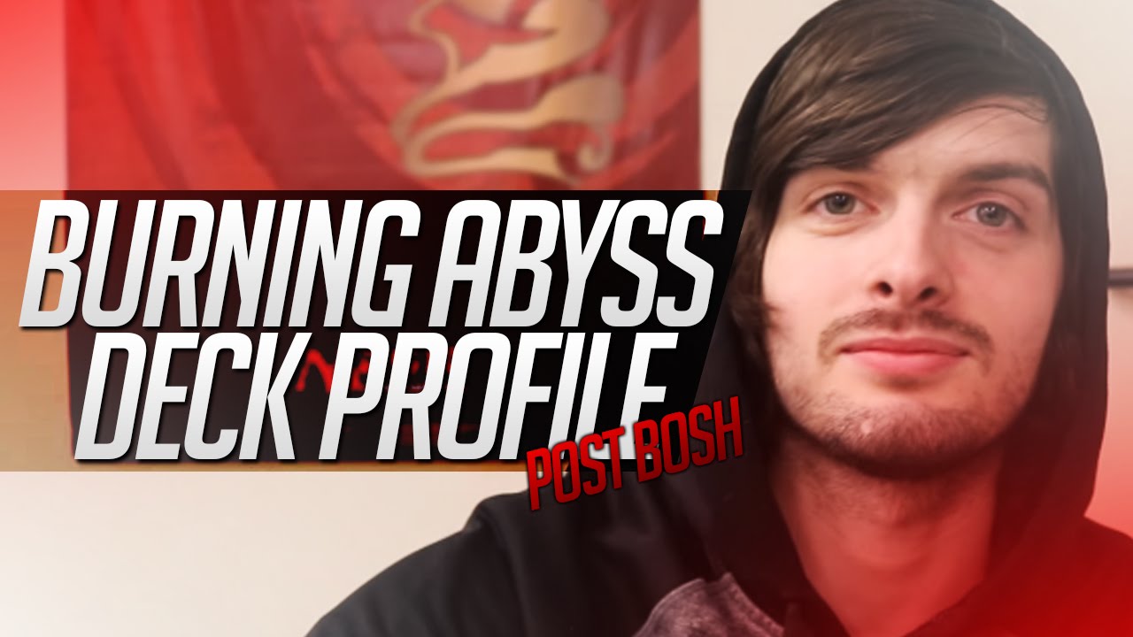 Yugioh Burning Abyss Deck Profile Post BOSH!