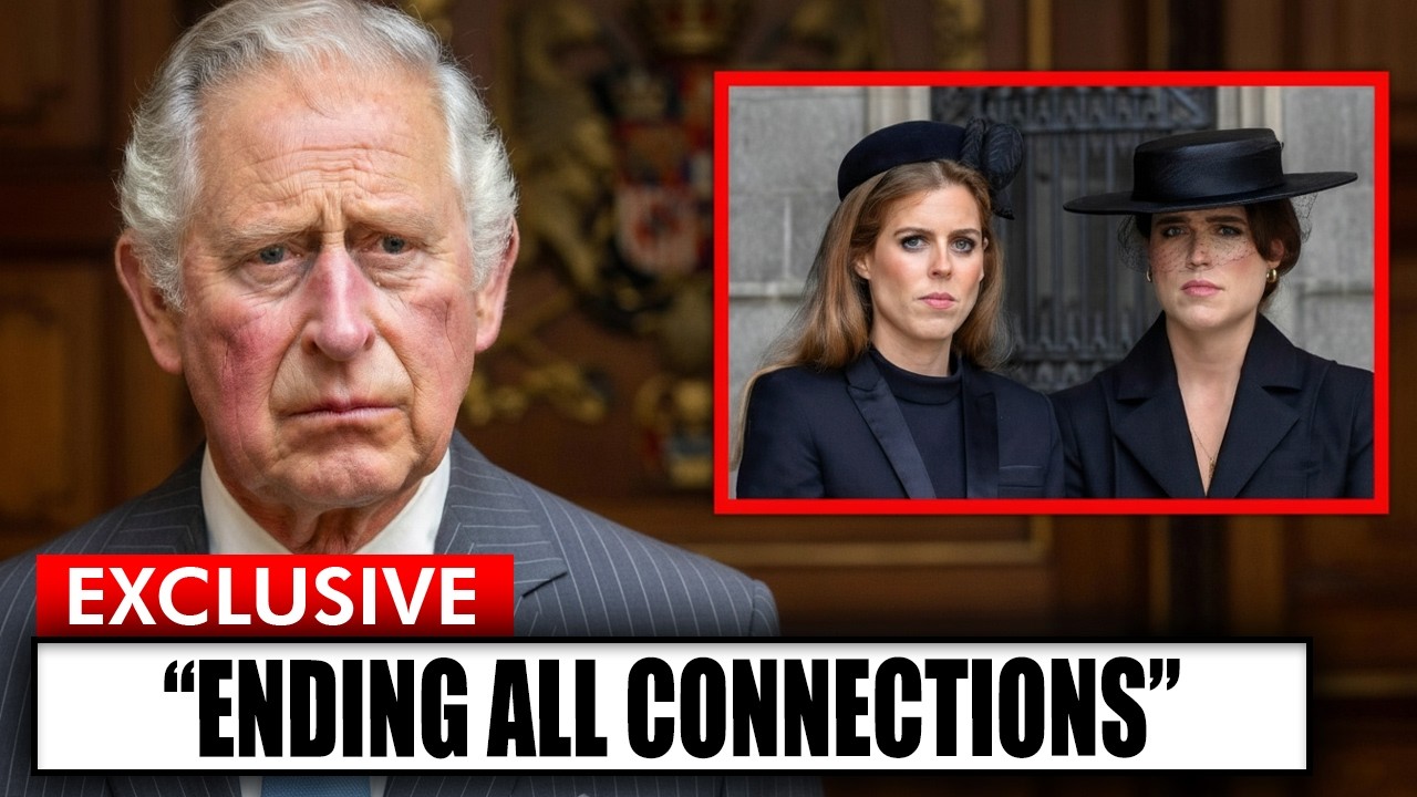 BREAKING: Charles Forces Beatrice And Eugenie To Quit Titles After Palace Shock Decision