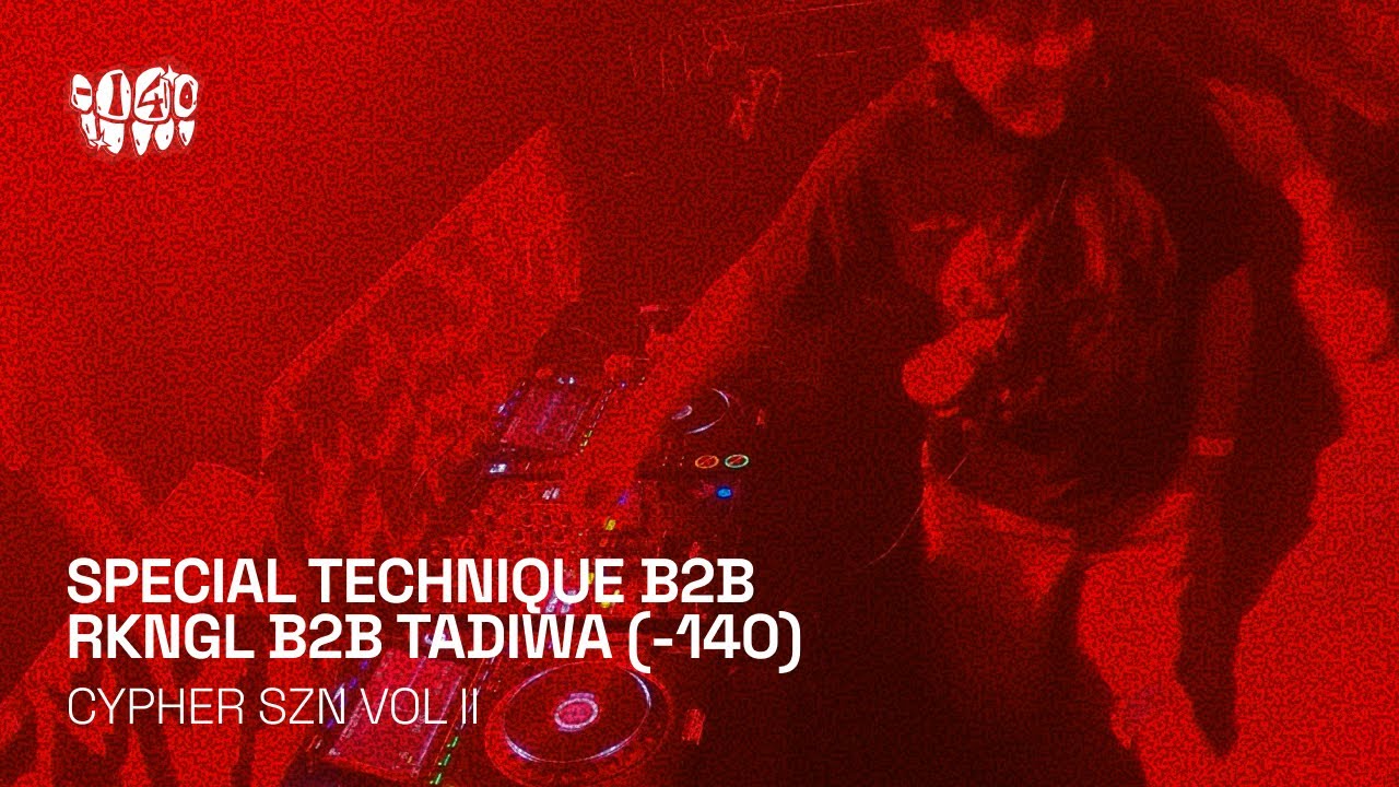 Special Technique B2B RKNGL B2B Tadiwa | CYPHER SZN VOL II | SOUP MCR | Grime /140 / Dubstep