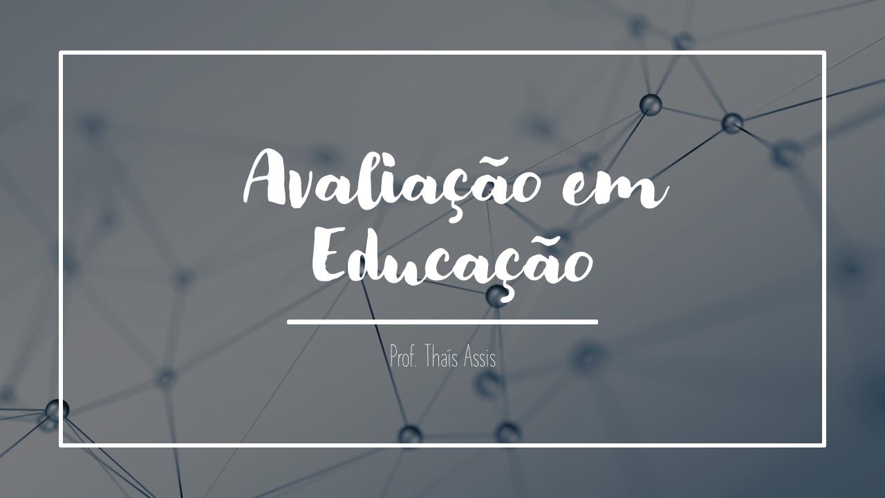Instrumentos avaliativos - parte 01