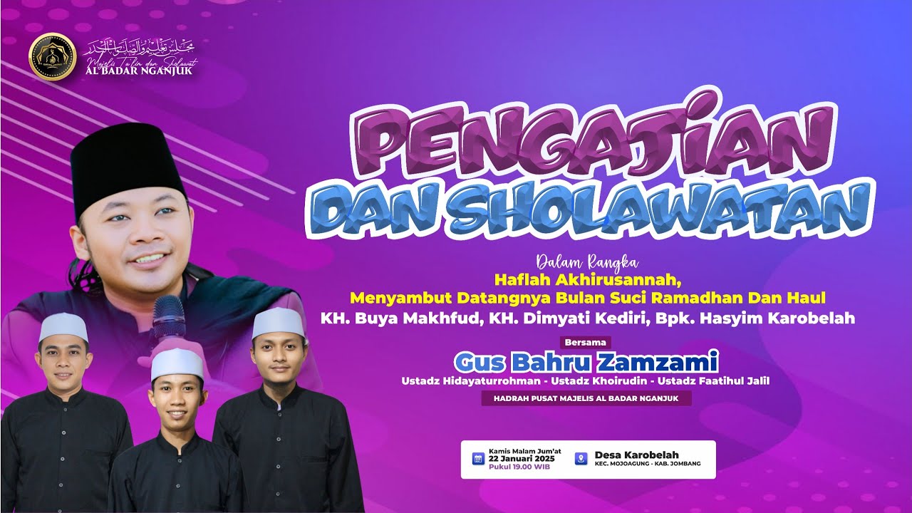 🔴Karobelah Bersholawat Bersama Majelis Al Badar Gus Bahru Zamzami  -  Kec.Mojoagung, Kab.Jombang