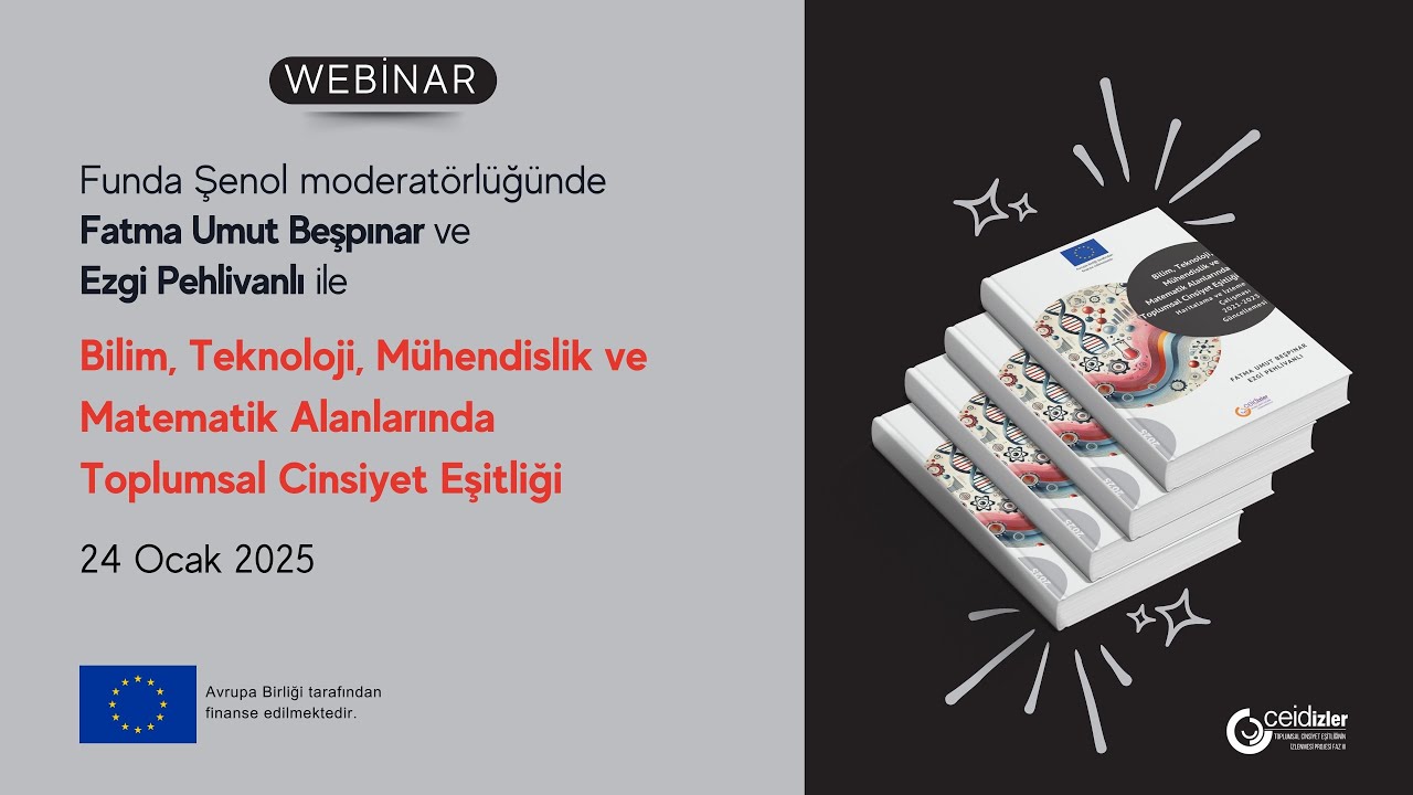 Bilim, Teknoloji, Mühendislik ve Matematik Alanlarında Toplumsal Cinsiyet Eşitliği