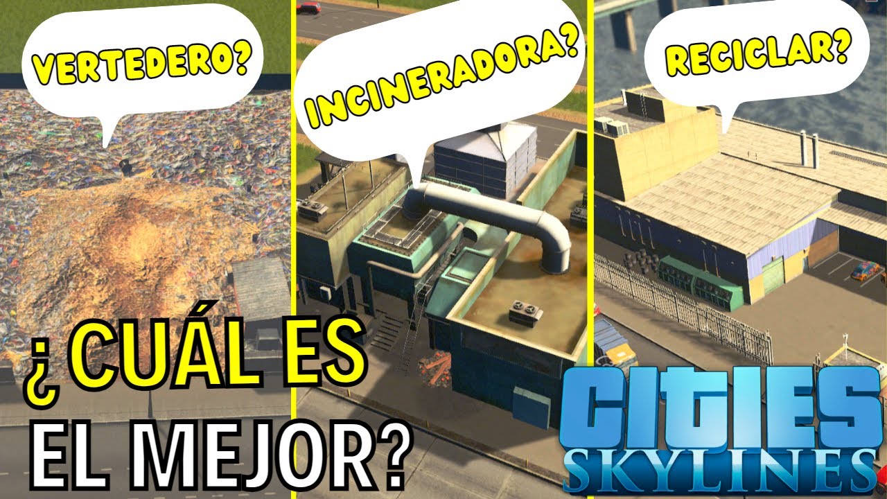 Cities Skylines - TODO lo que deberías saber sobre la BASURA