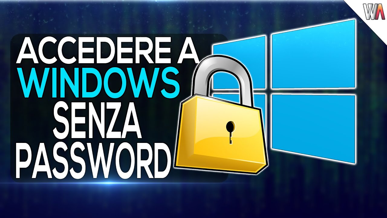 Come ACCEDERE a Windows SENZA CONOSCERE la PASSWORD - (Windows 7,8,10,11)