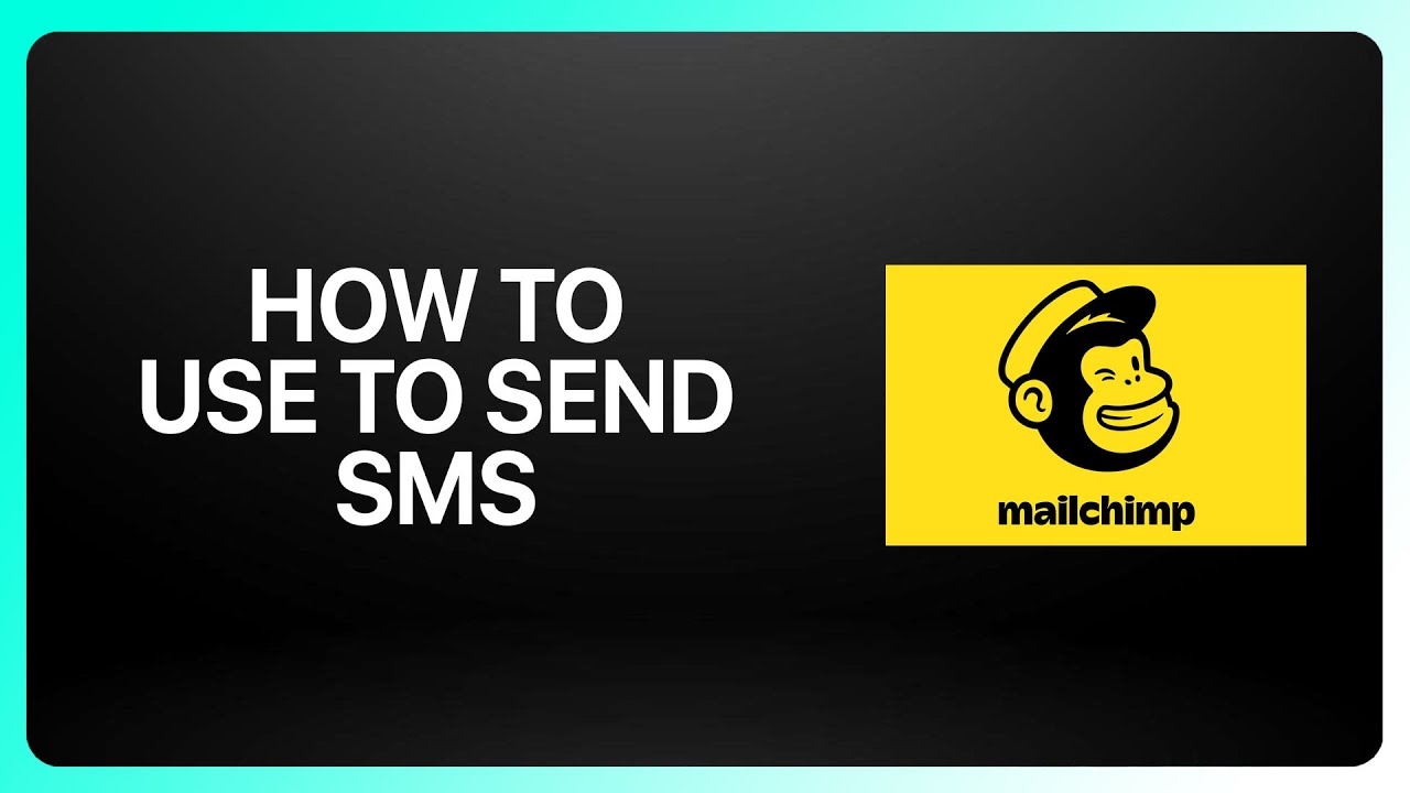 How To Use Mailchimp To Send SMS Tutorial