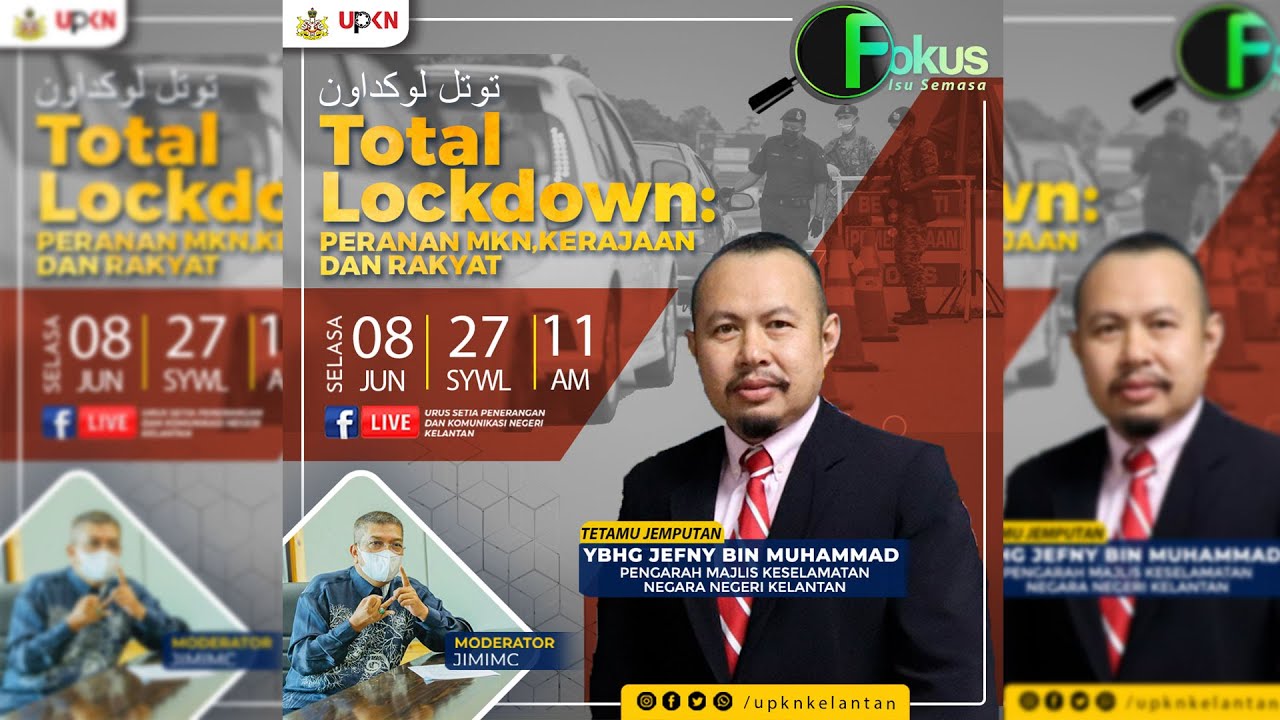 🔴 LIVE @UPKN- FOKUS EDISI 1- LOCKDOWN: PERANAN MKN, KERAJAAN DAN RAKYAT: 8 JUN 2021