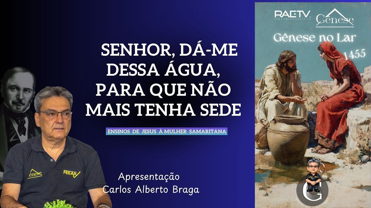 SENHOR DÁ-ME DESSA ÁGUA PARA QUE NÃO MAIS TENHA SEDE - GNL 1455