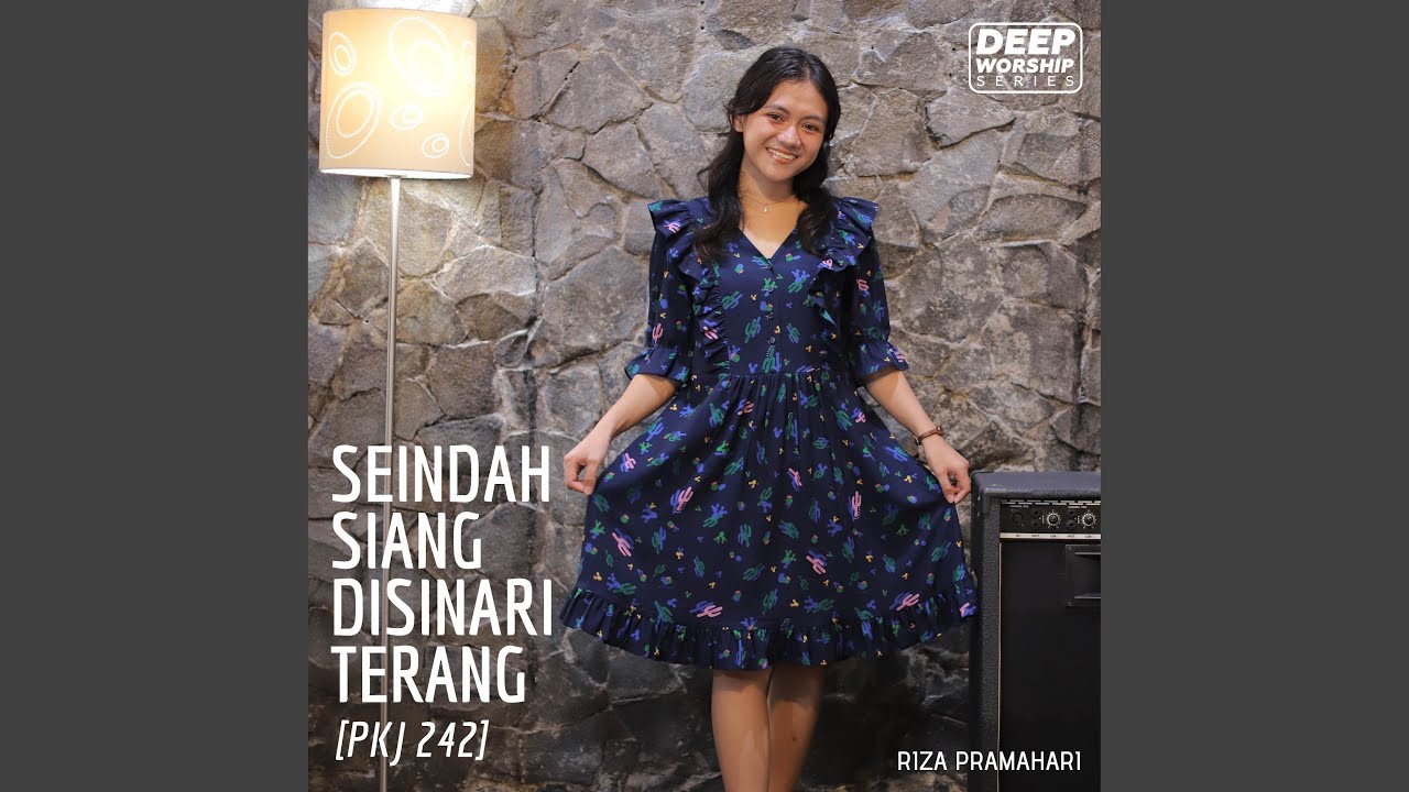 Seindah Siang Disinari Terang [PKJ 242]