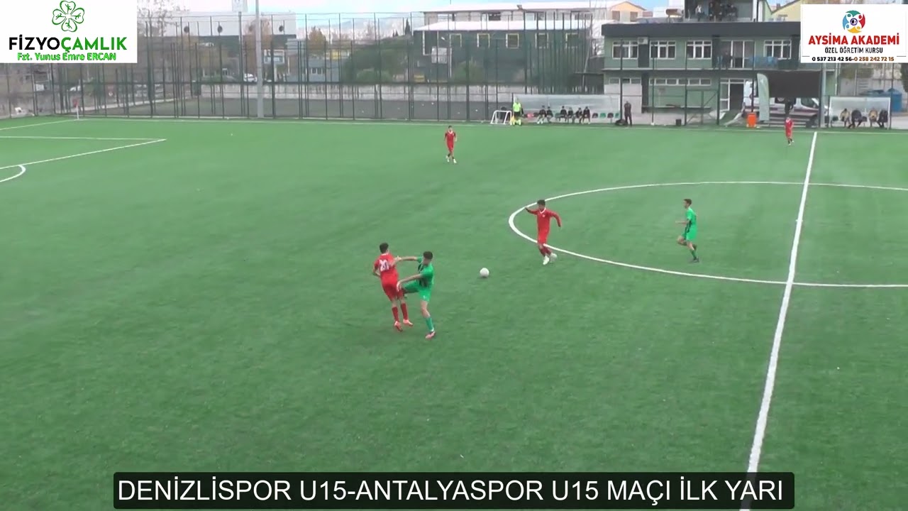DENİZLİSPOR U15 ANTALYASPOR U15 MAÇI İLK YARI