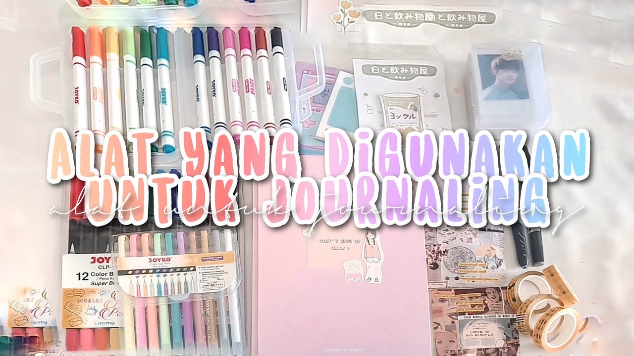 Alat yang Digunakan untuk Journaling | My Bullet Journal Essentials