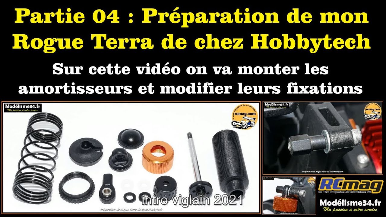 Partie 04 - Préparation du Rogue Terra à la sauce RCmag ! Montage des amortisseurs