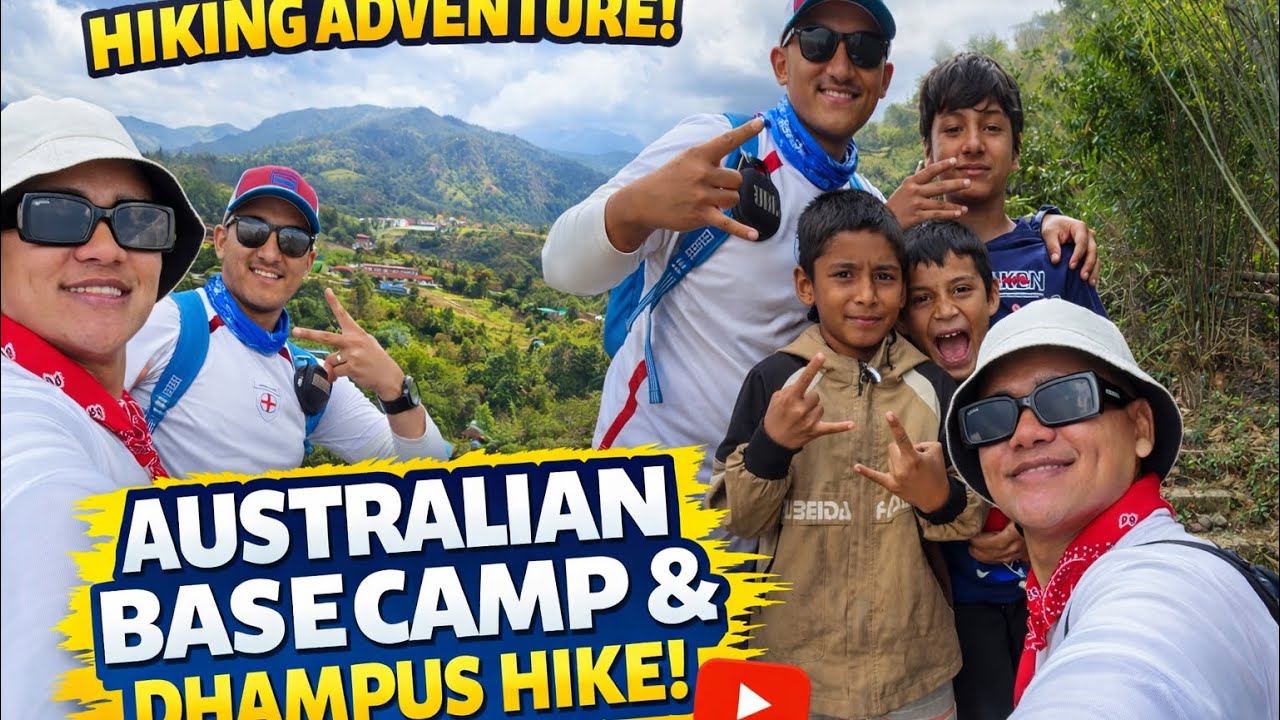 Australian Base Camp & Dhampus Hike 🇳🇵 with Khim Bhai | Epic Village Trek! DITULGRG 💪🏼
