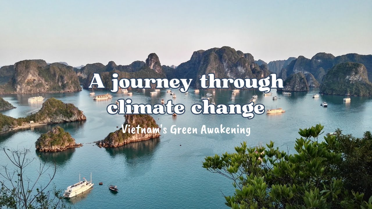 A JOURNEY THROUGH CLIMATE CHANGE | Vietnam's Green Awakening [DOCUMENTARY]