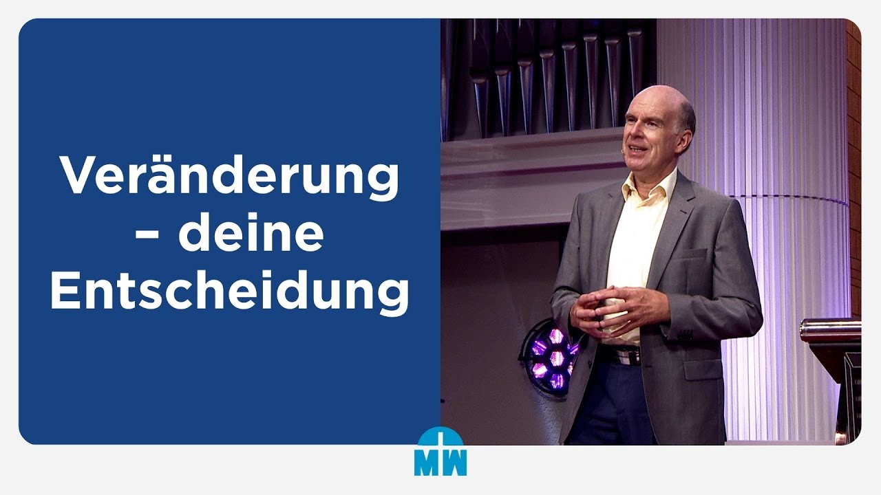 Veränderung – deine Entscheidung – Daniel Müller