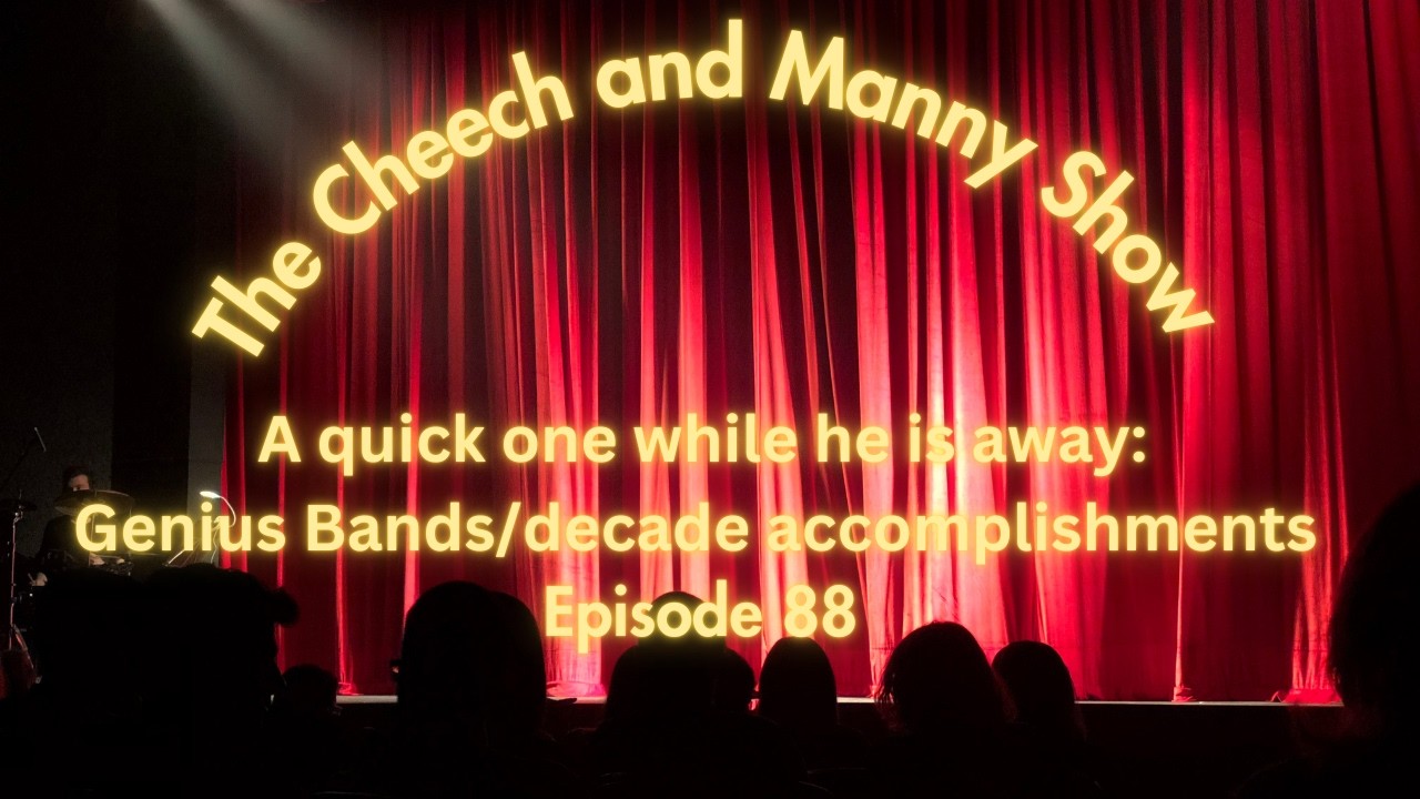 A quick one while he is away: Genius Bands/decade accomplishments