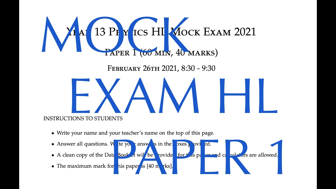IB DP Physics HL 2021 Paper 1 Mock Exam