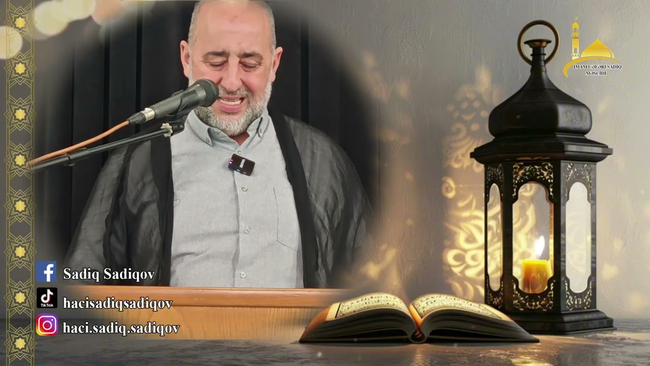 Qədr Gecələri -  Haci Sadiq Sadiqov 1