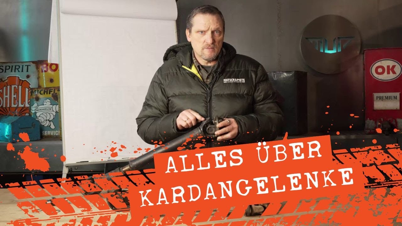 Kardangelenke und Wellen - Matsch&Piste Academy - Technik