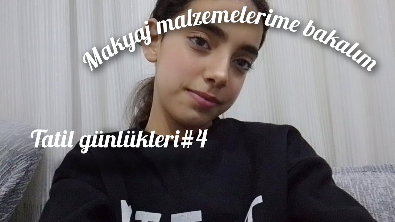 Makyaj malzemelerime bakalım (istek video) TATIL GÜNLÜKLERI #4