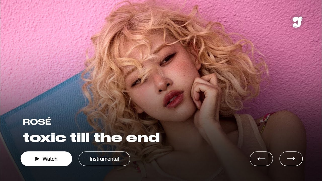 ROSÉ – toxic till the end | Instrumental
