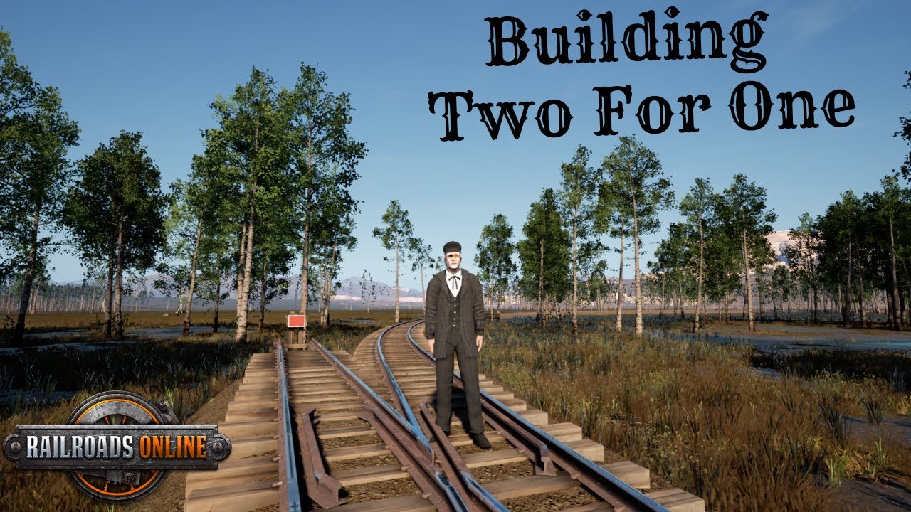 A Two For One Build In RailRoads Online!