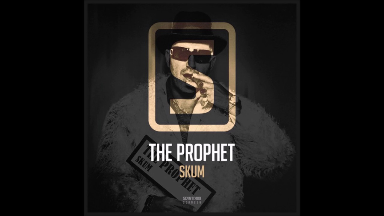 The Prophet: Skum