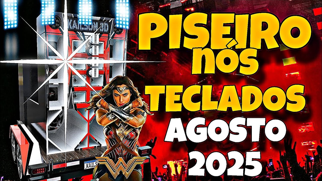 PISEIRO NOS TECLADOS AGOSTO 2025 | ZEZINHO DOS TECLADOS AO VIVO | CD PRA PAREDÃO