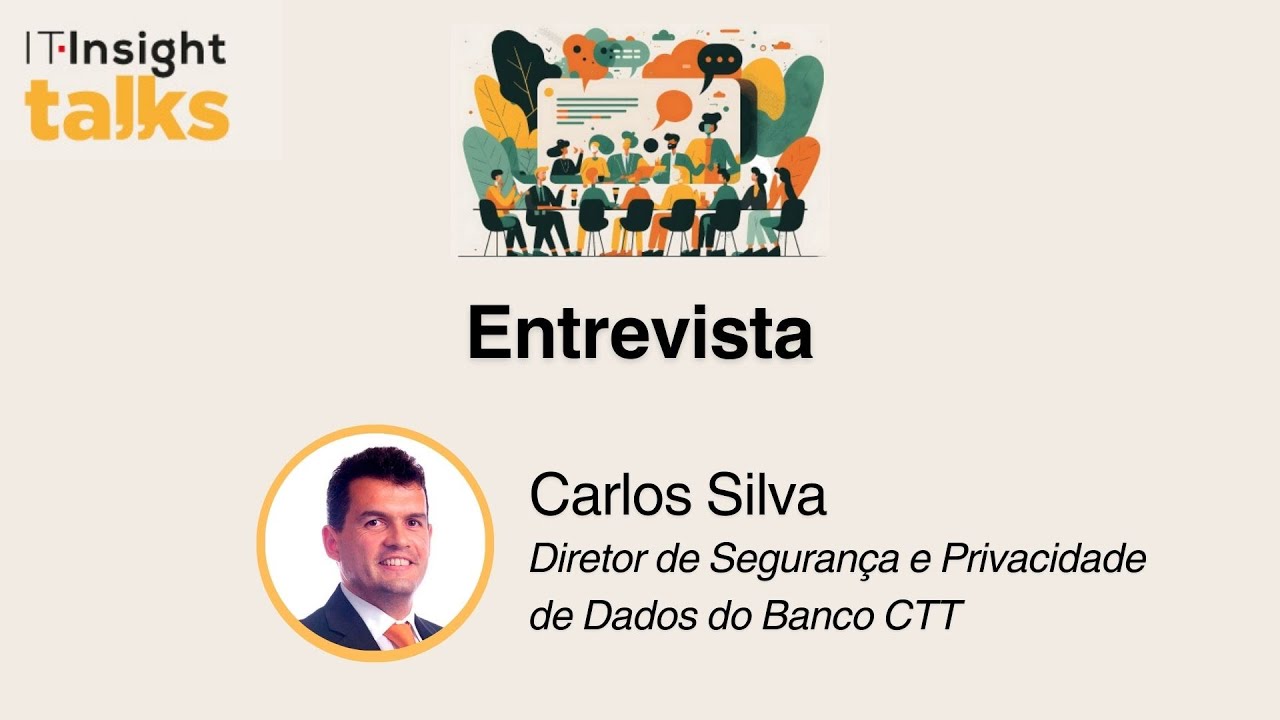 IT Insight TALKS | Entrevista a Carlos Silva | Março 2025