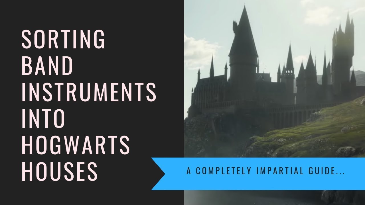 Sorting Band Instruments into Hogwarts Houses