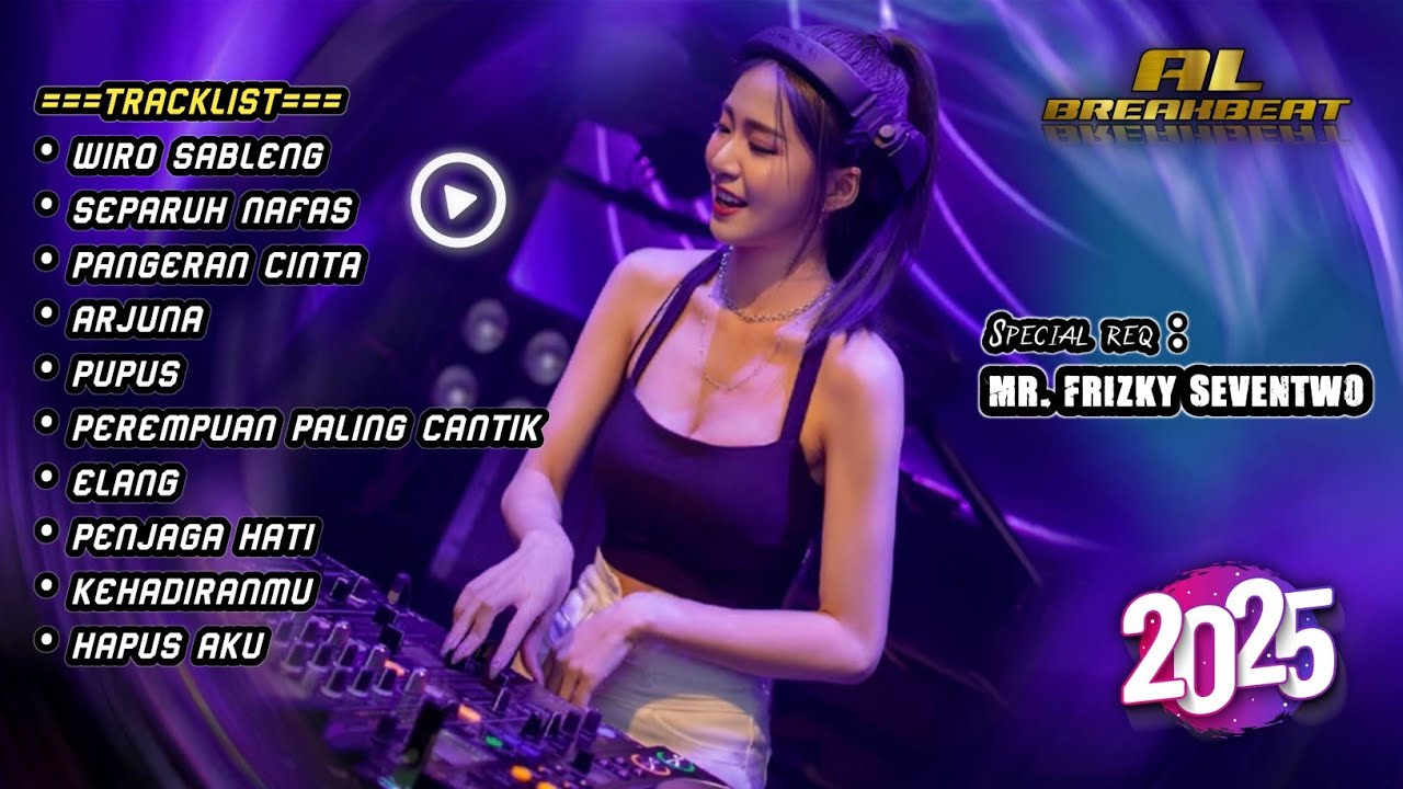 DJ DUGEM BREAKBEAT TIKTOK FYP TERBARU 2025 FULL MELODY!!! WIRO SABLENG x SEPARUH NAFAS
